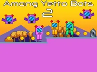 https://arcade-games.space/game/among-yetto-bots-2