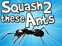 https://arcade-games.space/game/squash-these-ants-2