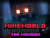 https://arcade-games.space/game/mineworld-horror-the-mansion
